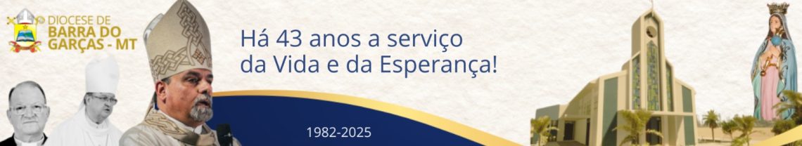 Diocese 43 anos Diocese 43 anos